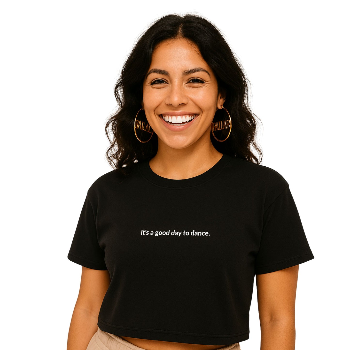 CROP TOP "IT'S A GOOD DAY TO DANCE''